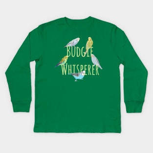 Budgie Whisperer Kids Long Sleeve T-Shirt